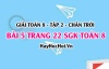Bài 5 trang 22 Toán 8 Tập 2 Chân trời sáng tạo